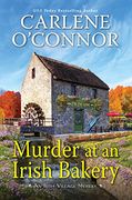 Murder at an Irish Bakery: An Enchanting Irish Mystery (an Irish Village Mystery) (en Inglés)