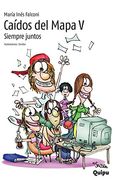Caídos del Mapa V: Siempre Juntos (in Spanish)