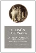 La Santa Compaña: Fantasías Reales, Realidades Fantásticas (in Spanish)
