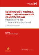 Constitución Política, Nuevo Código Procesal Constitucional y normativa del Tribunal Constitucional (2da. Edición)