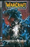 Warcraft Manga Trilogia Pozo del sol 02 Sombras de Hieloed. 2007