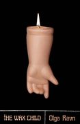 The Wax Child (en Inglés)