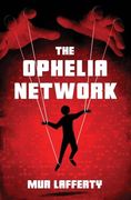 The Ophelia Network (en Inglés)