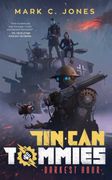 Tin can Tommies: Darkest Hourvolume 1 (en Inglés)