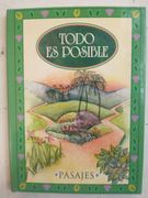 todo es posible/ everything is possible