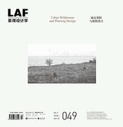 La Frontiers 049: Landscape Architecture Frontiers 049: Urban Wilderness and Planting Design (en Inglés)