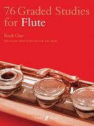 76 Graded Studies for Flute, Book 1 (en Inglés)