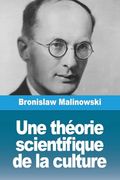 Une Théorie Scientifique de la Culture (en Francés)