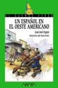 un espanol en el oeste americano