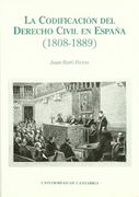 codificación del derecho civil en españa, la: 1808-1889