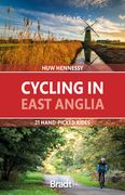 Cycling in East Anglia: 21 Hand-Picked Rides (en Inglés)