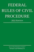 Federal Rules of Civil Procedure; 2022 Edition: With Statutory Supplement (en Inglés)