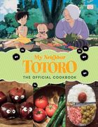 My Neighbor Totoro: The Official Cookbook (en Inglés)