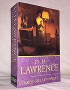 Three Great Novels. Lady Chatterley's Lover. The Rainbow. Sons and Lovers (en Inglés)