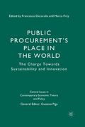 Public Procurement's Place in the World: The Charge Towards Sustainability and Innovation