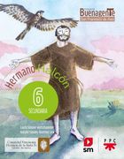 Hermano Halcón Secundaria 6°. Proy. BuenagenTe (in Spanish)