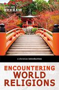 Encountering World Religions: A Christian Introduction (en Inglés)