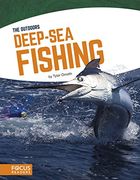 Deep-Sea Fishing (The Outdoors)