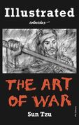 The Art of War: Special Edition Illustrated by Onésimo Colavidas (en Inglés)