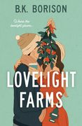 Lovelight Farms (en Inglés)