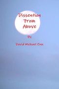 Dissention From Above (en Inglés)