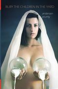 bury the children in the yard: horror stories (en Anglais)