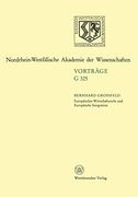 Europäisches Wirtschaftsrecht und Europäische Integration: 363. Sitzung am 17. Februar 1993 in Düsseldorf (en Alemán)