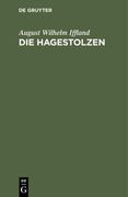 Die Hagestolzen (en Alemán)