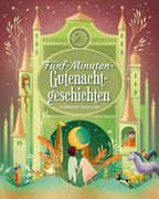 Fünf-Minuten-Gute-Nacht-Geschichten (en Alemán)