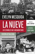 Nueve, La - Los Españoles Que Liberaron Paris (in Spanish)