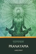 Pranayama (Large Print) 