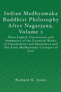 indian madhyamaka buddhist philosophy after nagarjuna, volume 2 (en Inglés)
