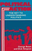 Political Action: Key to Understanding Politics (en Inglés)