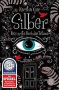 Silber - das Erste Buch der Träume: Dream a Little Dream (en Alemán)