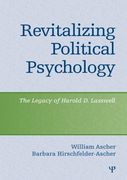 revitalizing political psychology,the legacy of harold d. lasswell