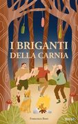 I briganti della Carnia (en Italiano)
