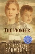 The Pioneer: A Journey to the Pacific (en Inglés)