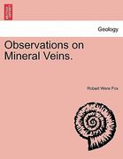 observations on mineral veins. (en Inglés)