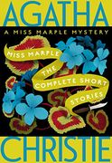 Miss Marple - the Complete Short Stories: A Miss Marple Collection (Miss Marple Mysteries)