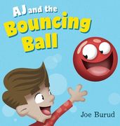 AJ and the Bouncing Ball (en Inglés)