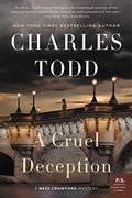 A Cruel Deception: A Bess Crawford Mystery (Bess Crawford Mysteries) (en Inglés)