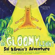 The Gloomy Light: Sal & Ernie's Adventure (Books by Teens) (en Inglés)