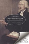 A Wesley Bibliography: Eighth Edition