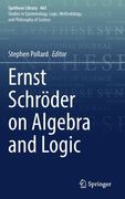 Ernst Schro der on Algebra and Logic (en Inglés)
