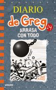 Arrasa con todo (Diario de Greg 14)