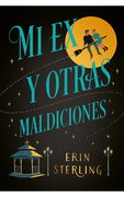 Mi ex y Otras Maldiciones