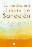 La Verdadera Fuente de Sanacion