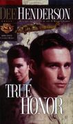 True Honor (Uncommon Heroes (Paperback)) (en Inglés)