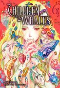 Children of the Whales, Vol. 6 - Abi Umeda - Milky Way