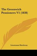 the greenwich pensioners v1 (1838) (en Inglés)